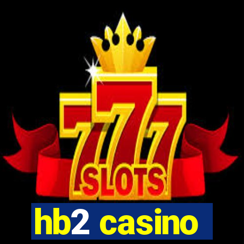 hb2 casino